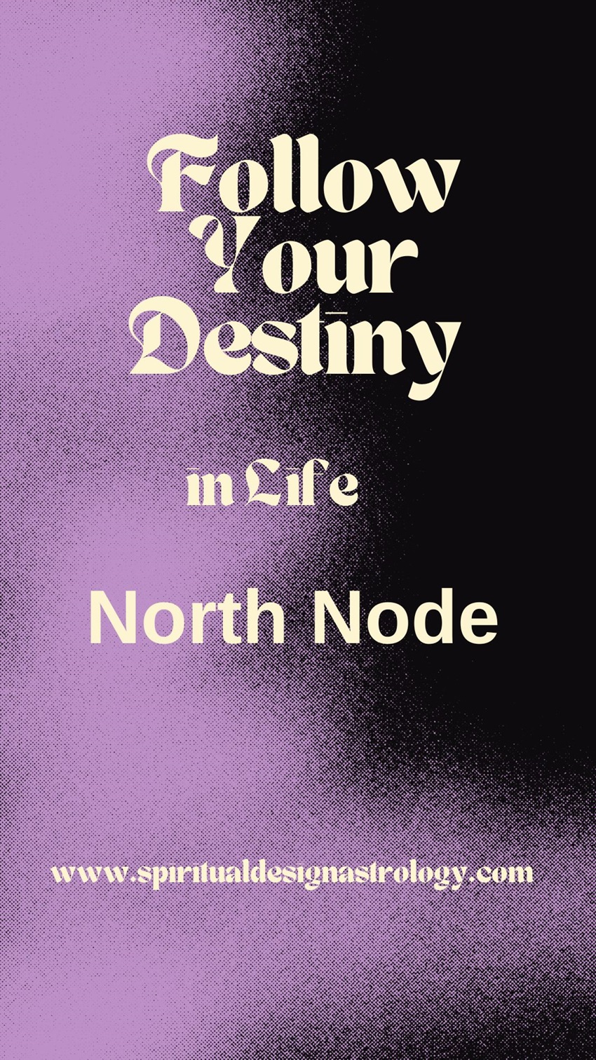 Destiny_Northnode_Life